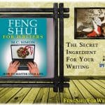 FENG SHUI for WRITERS and an interview with author MC SIMON feng shui for writers and interview